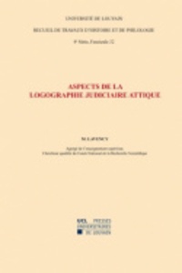Marius Lavency - Aspects de la logographie judiciaire attique - Quatrième série-32.
