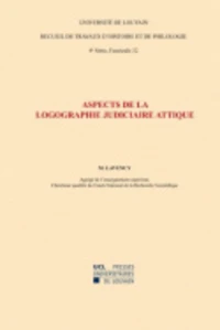 Aspects de la logographie judiciaire attique