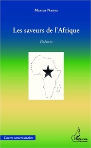Marius Nanya - Les saveurs de l'Afrique.