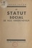 Le statut social de nos arrière-neveux