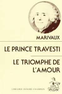 Le Prince Travesti, Le Triomphe De L'Amour