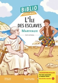 Isabelle de Lisle et  Marivaux - BiblioCollège L'Ile des esclaves (Marivaux).