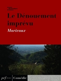  Marivaux - Le Dénouement imprévu.