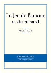 Le jeu de l'amour et du hasard