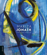 Mariza Jonath - Mariza Jonath - Symphonie humaine.