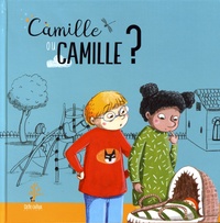  Marizabel et Séverine Duchesne - Camille ou Camille ?.