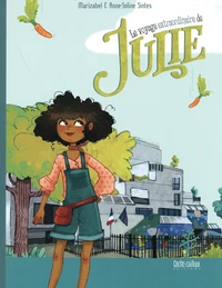 Le voyage extraordinaire de Julie ou Julie et la folie de Fogg