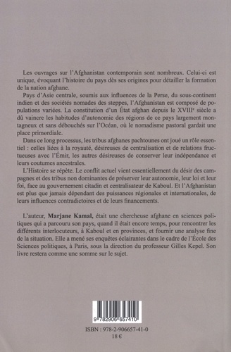 Afghanistan - Les tribus contre l'Etat du XVIIe siècle à nos jours