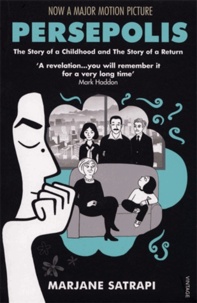 Marjane Satrapi - Persepolis I and II.