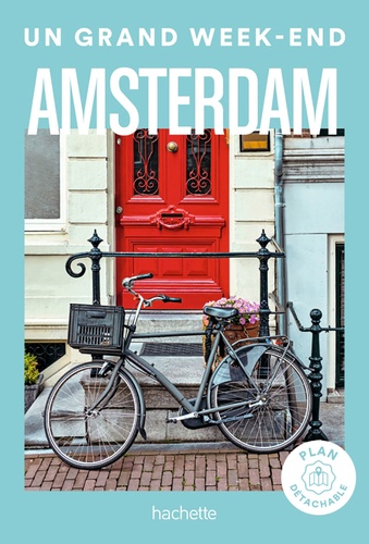 Un grand week-end à Amsterdam  avec 1 Plan détachable