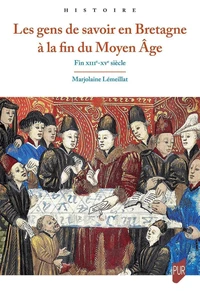 Les gens de savoir en Bretagne à la fin du Moyen Age