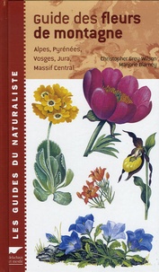 Marjorie Blamey et Christopher Grey-Wilson - Guide des fleurs de montagne.