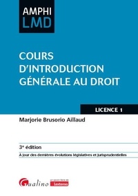 Marjorie Brusorio Aillaud - Cours d'Introduction générale au droit.