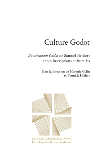 Culture Godot. En attendant Godot de Samuel Beckett et ses inscriptions culturelles