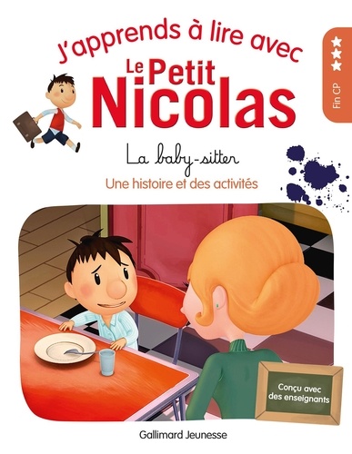 J'apprends à lire avec Le Petit Nicolas  La baby-sitter. Fin CP