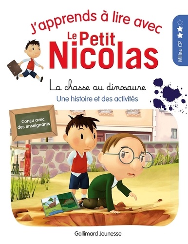 J'apprends à lire avec Le Petit Nicolas  La Chasse au dinosaure. Niveau 2, milieu CP