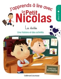 Marjorie Demaria - J'apprends à lire avec Le Petit Nicolas  : La dictée - Niveau 1.