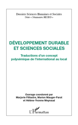 Développement durable et sciences sociales. Traductions d'un concept polysémique de l'international au local