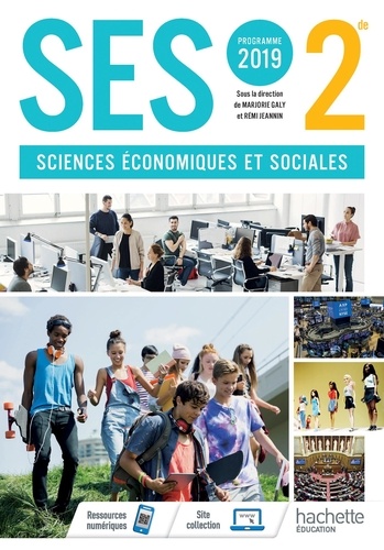 Sciences économiques et sociales 2de. Livre de l'élève  Edition 2019