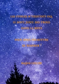 Marjorie Leclerc - Les étoiles n'existent pas ....