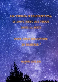 Les étoiles n'existent pas ...