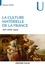La culture matérielle de la France. XVIe-XVIIIe siècle