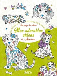 Marjorie Sarnat - Mes adorables chiens à colorier.