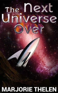 The Next Universe Over