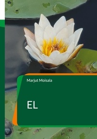 Marjut Moisala - EL.