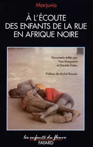  MARJUVIA - A l'écoute des enfants de la rue en Afrique noire.