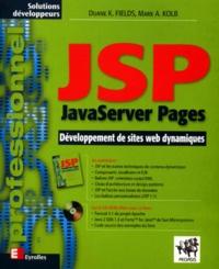 Mark-A Kolb et Duane-K Fields - Jsp Javaserver Pages. Avec Cd-Rom.