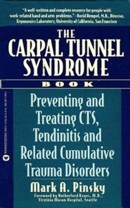 Mark A. Pinsky - The Carpal Tunnel Syndrome Book - Preventing and Treating CTS.