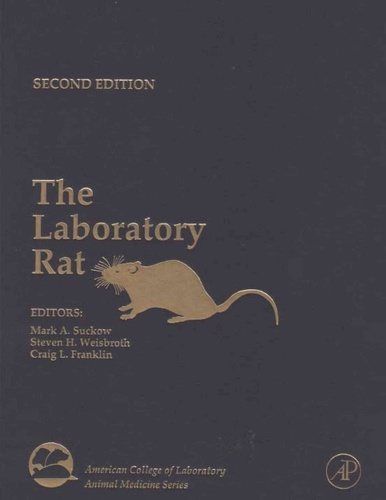 Mark-A Suckow - The Laboratory Rat.