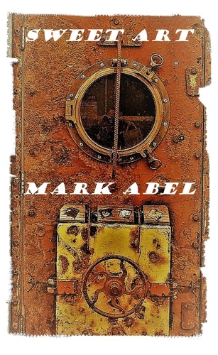  Mark Abel - Sweet Art..