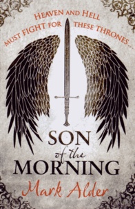 Mark Alder - Banners of Blood - Book 1: Son of the Morning.