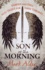Banners of Blood. Book 1: Son of the Morning