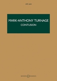 Mark-anthony Turnage - Hawkes Pocket Scores HPS 1644 : Contusion - after a poem by Sylvia Plath. HPS 1644. string quartet. Partition d'étude..