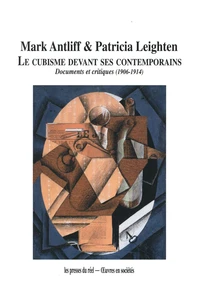 Le cubisme devant ses contemporains