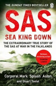 Mark Aston et Stuart Tootal - SAS: Sea King Down.