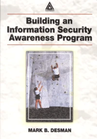 Building An Information Security Awareness Program