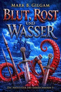 Blut, Rost und Wasser