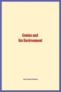 Genius and his Environment