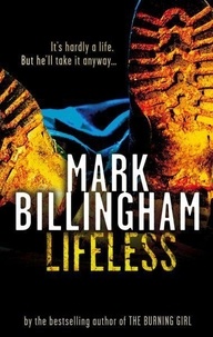 Mark Billingham - Lifeless.