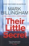 Mark Billingham - Their Little Secret.