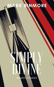  Mark Binmore - Simply Divine.