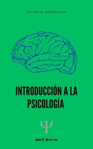 Télécharger des ebooks pour mac gratuitement Introducción a la Psicología 9798223880387 in French