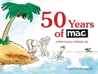 Mark Bryant et Stanley McMurtry - 50 Years of MAC - A Half Century of British Life.