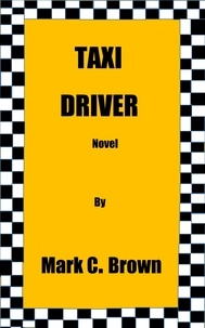 Mark    C Brown - Taxi Driver.