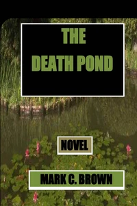 The Death Pond