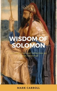  Mark Carroll - Wisdom of Solomon.